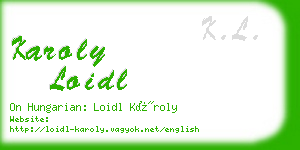 karoly loidl business card